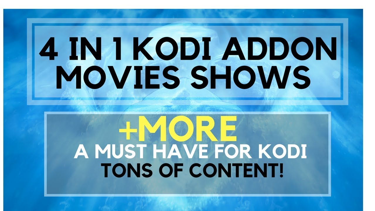Read more about the article HUGE COLLECTION OF MOVIES AND TV SHOWS CONTENT ON KODI | 4 ADDONS IN 1 BEST ADD-ON FOR KODI